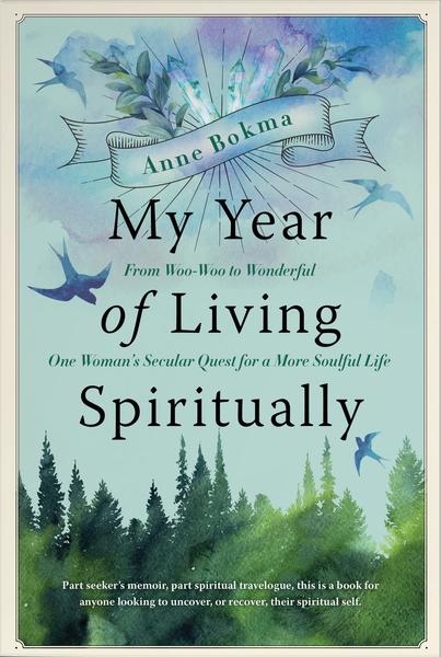 Anne Bokma, My Year of Living Biblically