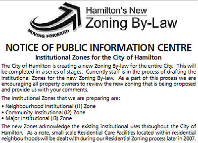 Public Announcement of Zoning By-Law change that automatically rezoned institutional properties to single family residential once closed