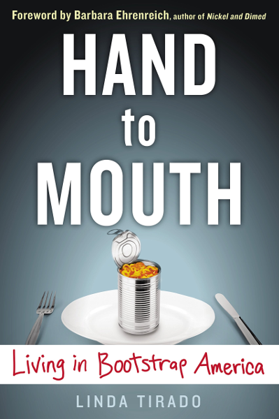 Book cover: Linda Tirado, Hand to Mouth: Living in Bootstrap America