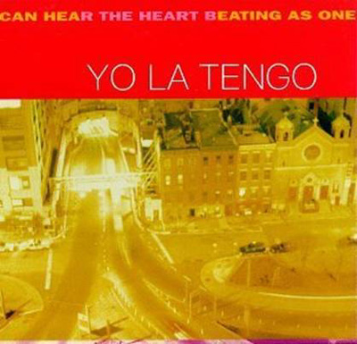 Yo La Tengo: I Can Hear The Heart Beating As One