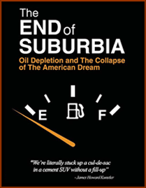 The End of Suburbia