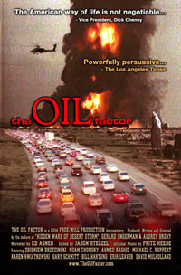 The Oil Factor: Behind the War on Terror